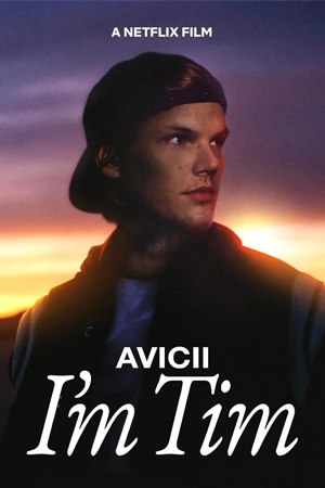 Avicii - I'm Tim (2024) ผมชื่อทิม