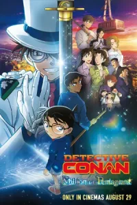 Detective Conan: The Million-Dollar Pentagram (2024) ยอดนักสืบจิ๋วโคนัน เดอะมูฟวี่ 27: ปริศนาปราการ 5 แฉก