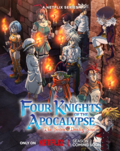 The Seven Deadly Sins: Four Knights of the Apocalypse