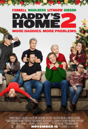 Daddy’s Home 2 สงครามป่วน (ตัว) พ่อสุดแสบคูณ 2