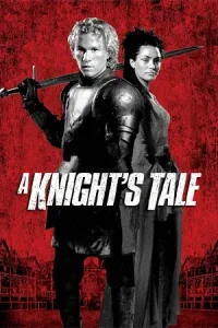 A Knight's Tale (2001) อัศวินพันธุ์ร็อค