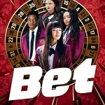 BET : โคตรเซียนโรงเรียนพนัน (2025)