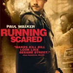 Running Scared (2006) สู้ ทะลุรังเพลิง