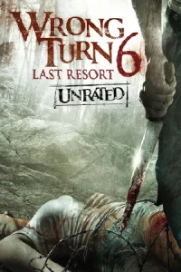 Wrong Turn 6: Last Resort (2014) หวีดเขมือบคน 6: รีสอร์ทอำมหิต